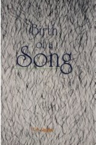 Cover of Birth of a Song