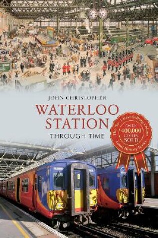 Cover of Waterloo Station Through Time