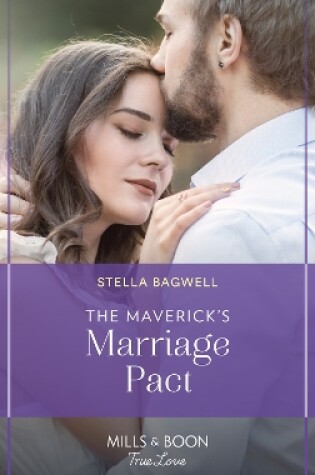 Cover of The Maverick's Marriage Pact