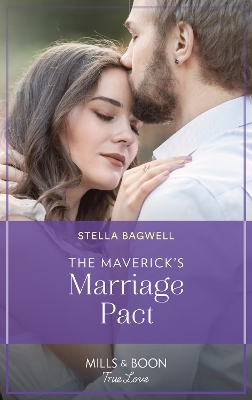 Cover of The Maverick's Marriage Pact