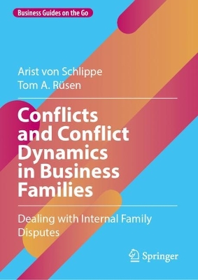 Book cover for Conflicts and Conflict Dynamics in Business Families