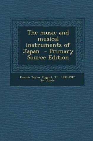 Cover of The Music and Musical Instruments of Japan