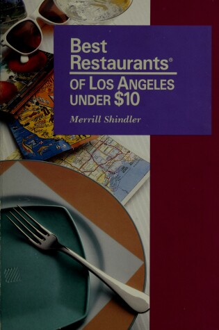 Cover of Best Restaurants in Los Angeles for Under Ten Dollars