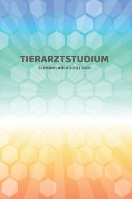 Book cover for Tierarztstudium Terminplaner 2019 2020