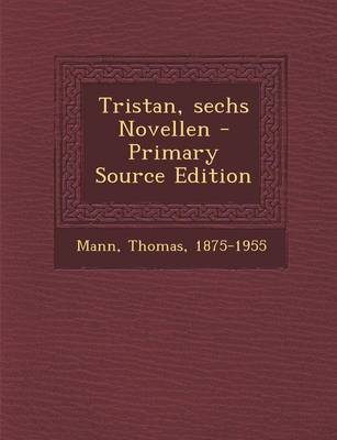 Book cover for Tristan, Sechs Novellen