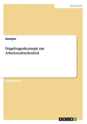 Book cover for Fragebogenkonzept zur Arbeitszufriedenheit