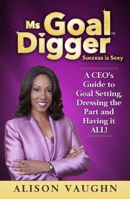 Book cover for Ms. Goal Digger