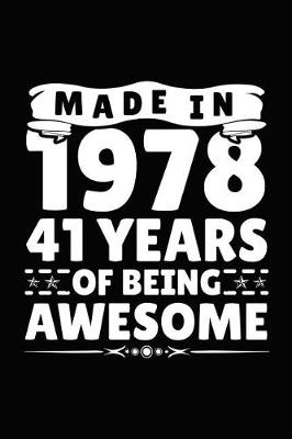 Book cover for Made in 1978 41 Years of Being Awesome