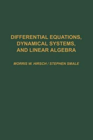 Cover of Differential Equations, Dynamical Systems, and Linear Algebra