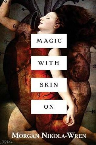 Cover of Magic with Skin On