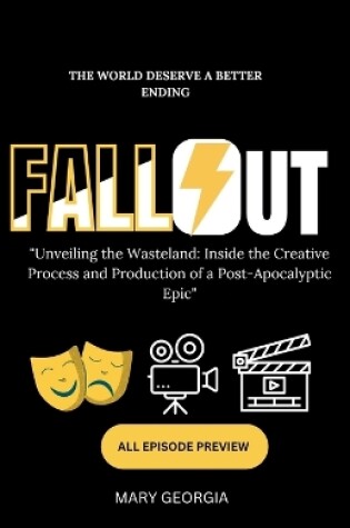 Cover of Fallout;"Unveiling the Wasteland