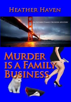 Book cover for Murder Is a Family Business