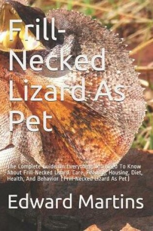 Cover of Frill-Necked Lizard As Pet