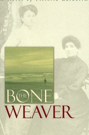 Cover of The Bone Weaver