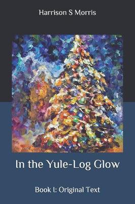 Book cover for In the Yule-Log Glow