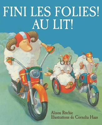 Book cover for Fini Les Folies! Au Lit!