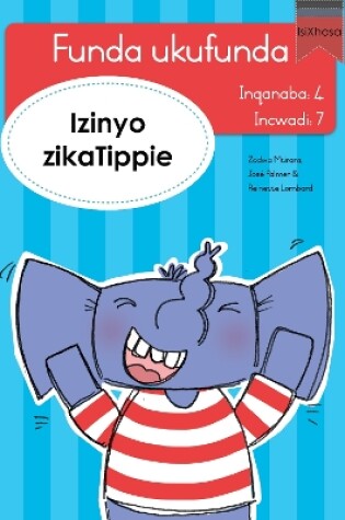 Cover of Funda ukufunda Inqanaba 4 (isiXhosa): 7. Izinyo likaTippie