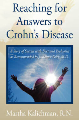 Cover of Reaching for Answers to Crohn's Disease