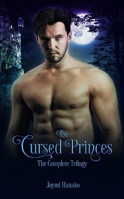 Book cover for The Cursed Princes
