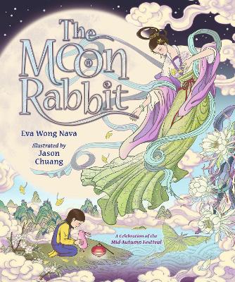 Book cover for The Moon Rabbit: A Celebration of the Mid-Autumn Festival