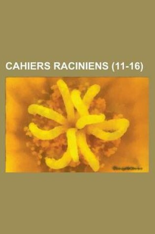 Cover of Cahiers Raciniens (11-16)