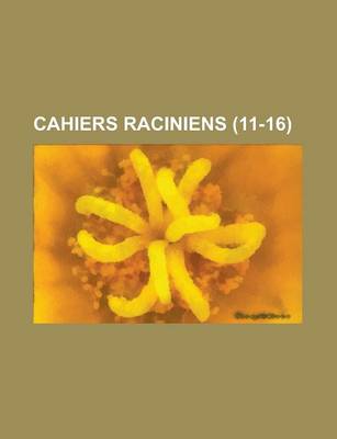 Book cover for Cahiers Raciniens (11-16)