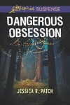 Book cover for Dangerous Obsession