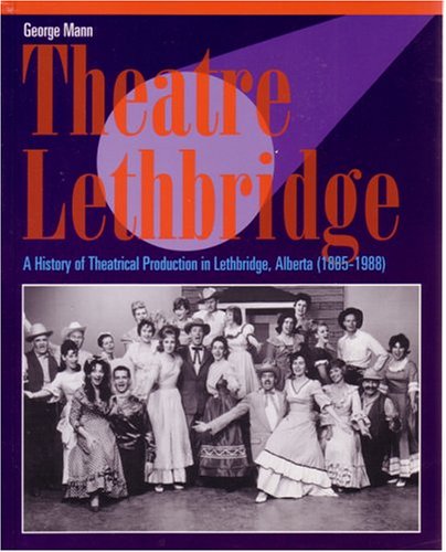 Book cover for Theatre Lethbridge