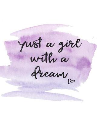 Book cover for Just a Girl with a Dream