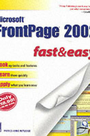 Cover of Microsoft FrontPage 2002 Fast and Easy PSR