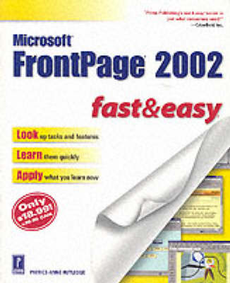 Cover of Microsoft FrontPage 2002 Fast and Easy PSR