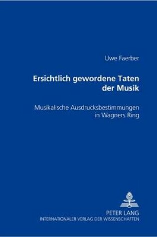 Cover of Ersichtlich gewordene Taten der Musik