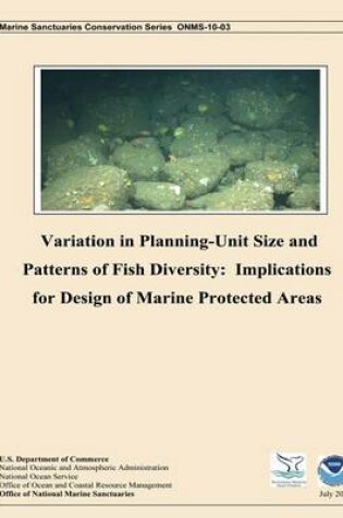 Cover of Variation in Planning Unit-Size and Patterns of Fish Diversity