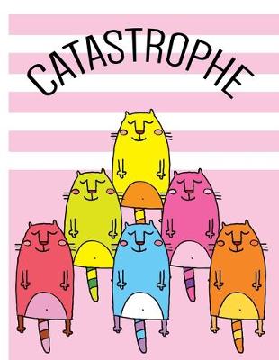 Book cover for CATASTROPHE - Playful and Mischievous Cats of Color