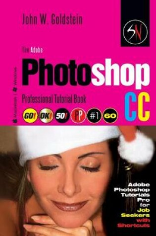 Cover of The Adobe Photoshop CC Professional Tutorial Book 60 Macintosh/Windows