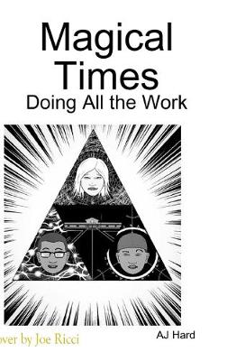 Book cover for Magical Times: Doing All the Work