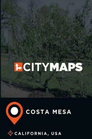 Cover of City Maps Costa Mesa California, USA