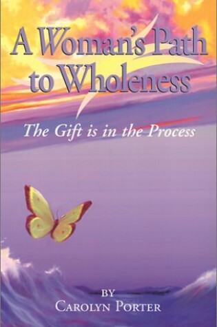 Cover of A Woman's Path to Wholeness