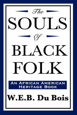 Book cover for The Souls of Black Folk (an African American Heritage Book)