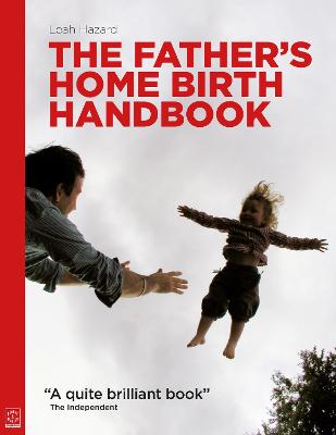 Book cover for The Father's Home Birth Handbook