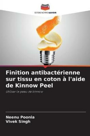 Cover of Finition antibactérienne sur tissu en coton à l'aide de Kinnow Peel