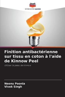 Book cover for Finition antibactérienne sur tissu en coton à l'aide de Kinnow Peel