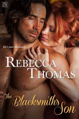 The Blacksmith's Son by Rebecca Thomas