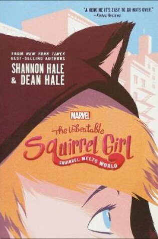 Cover of Unbeatable Squirrel Girl: Squirrel Meets World