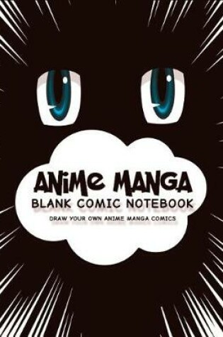 Cover of Anime Manga Blank Comic Notebook