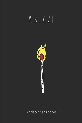 Book cover for Ablaze