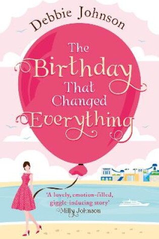 Cover of The Birthday That Changed Everything