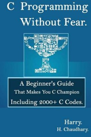 Cover of C Programming Without Fear
