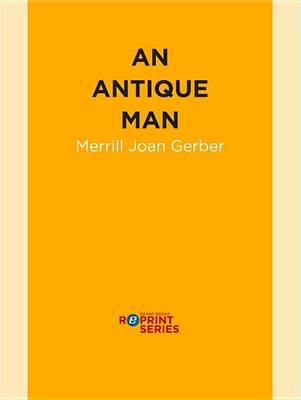 Book cover for An Antique Man