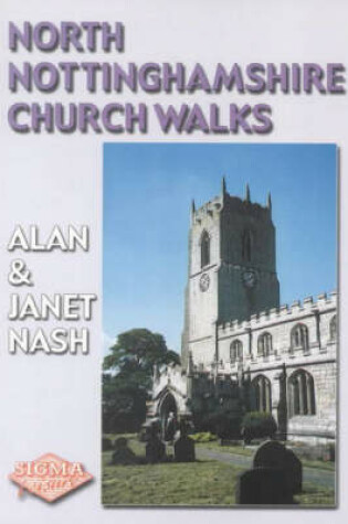 Cover of North Nottinghamshire Church Walks